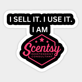 i sell it, i use it, i love it, i am Scentsy independent consultant, Scentsy Independent Sticker